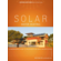 Solar Water Heating - Revised and Expanded, A Comprehensive Guide
